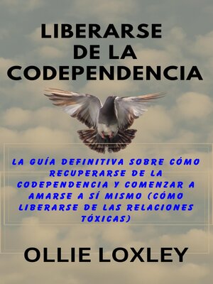cover image of Liberarse de la codependencia